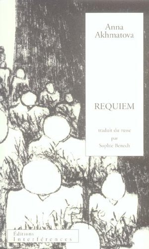 Requiem - <p>traduit du russe par sophie benech</p><p>edition bilingue</p><p>illustre de quatre phot